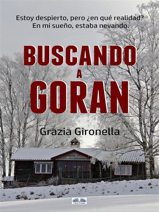 Title details for Buscando a Goran by Grazia Gironella - Available